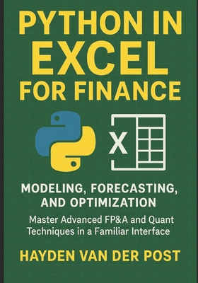 Python in Excel for Finance: Modeling, Forecast... B0FTZQHD1D Book Cover