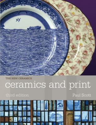 Ceramics and Print B00DSPAUVS Book Cover