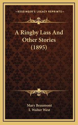 A Ringby Lass And Other Stories (1895) 1164736469 Book Cover