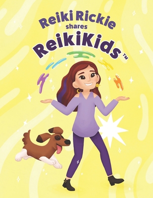 Reiki Rickie shares ReikiKids 0578689626 Book Cover