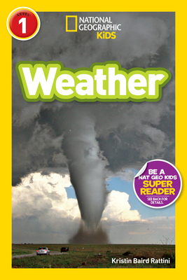 Weather (National Geographic Kids Readers, Leve... 1426313489 Book Cover