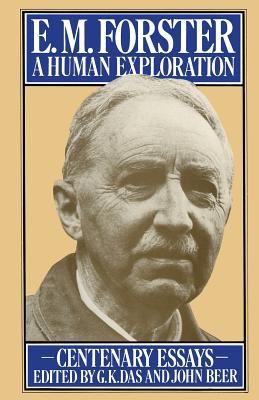 E. M. Forster: A Human Exploration: Centenary E... 1349043613 Book Cover