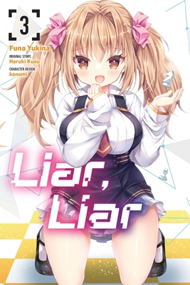 Liar, Liar, Vol. 3 (Manga) B0F6MPKKNL Book Cover