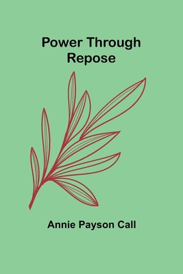 Power Through Repose 9361475436 Book Cover