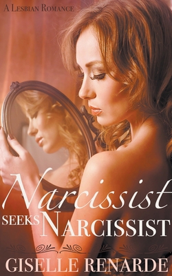 Narcissist Seeks Narcissist B09YJ2CHQD Book Cover