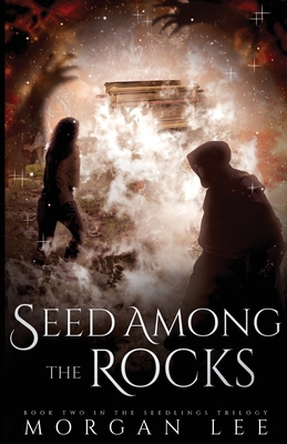 Seed Among the Rocks 1735810916 Book Cover