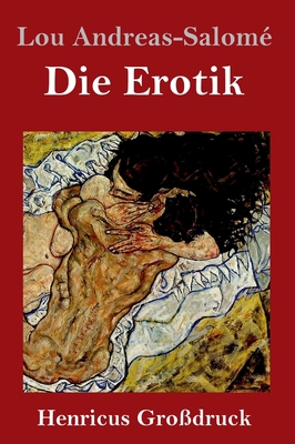 Die Erotik (Großdruck) [German] 3847824848 Book Cover