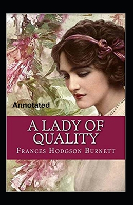 A Lady of Quality Annotated B09DN2Z74N Book Cover