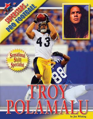 Troy Polamalu (Superstars of Pro Football) 1422208338 Book Cover