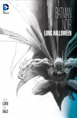 Batman Noir: The Long Halloween 1401248837 Book Cover