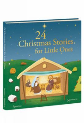 24 Christmas Stories for Little Ones 158617682X Book Cover