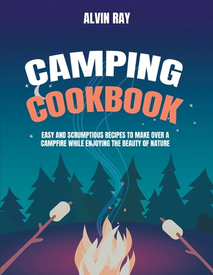 Camping Cookbook 1801133131 Book Cover