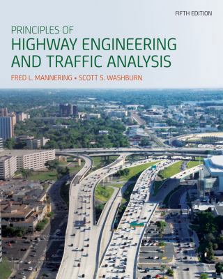 Principles of Highway Engineering and Traffic A... 1118120140 Book Cover