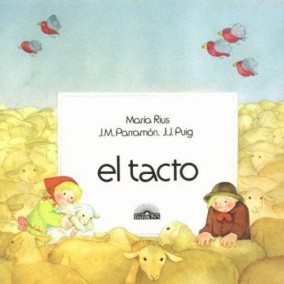 El Tacto (Five Sense Series) (Spanish Edition) [Spanish] 0812036093 Book Cover