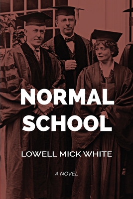 Normal School 194330615X Book Cover
