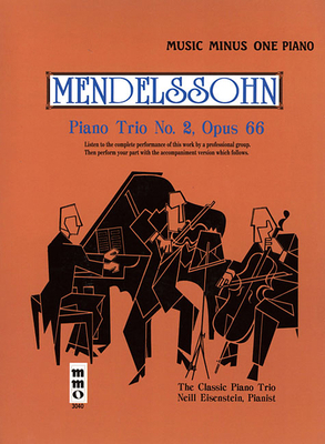 Mendelssohn - Piano Trio No. 2 in C Minor, Op. ... 159615036X Book Cover