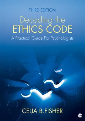 Decoding the Ethics Code: A Practical Guide for... 1412997607 Book Cover