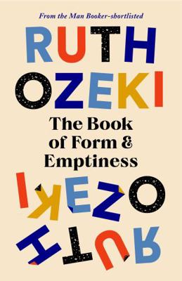 The Book of Form and Emptiness: Ruth Ozeki 1838855246 Book Cover