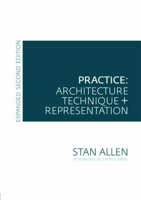 Practice: Architecture, Technique and Represent... B00A2MOUXY Book Cover