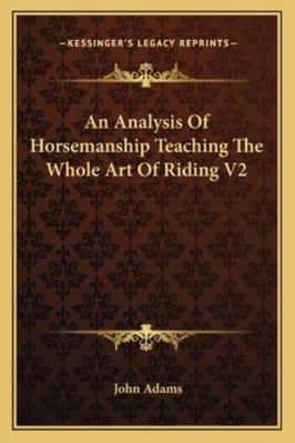 An Analysis Of Horsemanship Teaching The Whole ... 1162808748 Book Cover