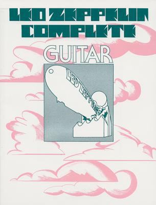 Led Zeppelin -- Complete: Easy Guitar 0897241835 Book Cover