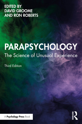 Parapsychology: The Science of Unusual Experience 1032421371 Book Cover