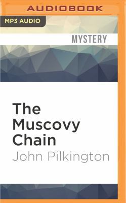 The Muscovy Chain 1531842496 Book Cover