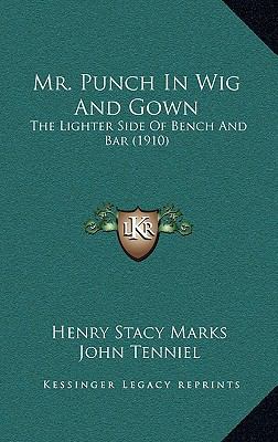 Mr. Punch In Wig And Gown: The Lighter Side Of ... 1164165232 Book Cover