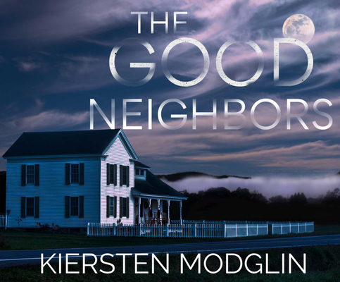 The Good Neighbors 1690582928 Book Cover