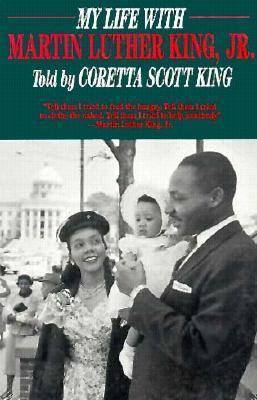 My Life with Martin Luther King, Jr.: My Life w... 1559943807 Book Cover