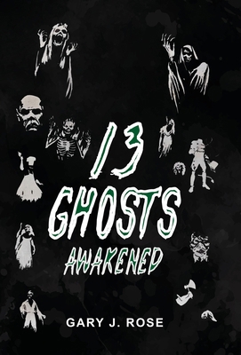 13 Ghosts Awakened B0D3WNTG7M Book Cover