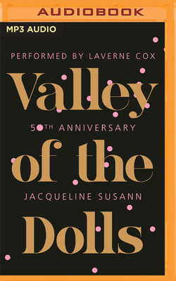 Valley of the Dolls 50th Anniversary Edition 1799717348 Book Cover