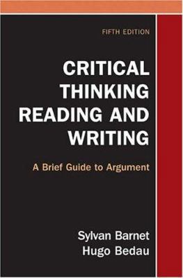 Critical Thinking, Reading, and Writing: A Brie... 0312412754 Book Cover