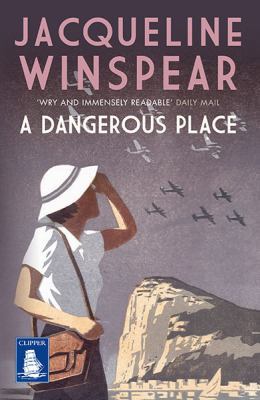 A Dangerous Place (Large Print Edition) 1471297217 Book Cover