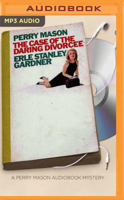 The Case of the Daring Divorcee 1531828736 Book Cover