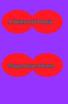A Beleza da Poesia [Portuguese] 1715591038 Book Cover