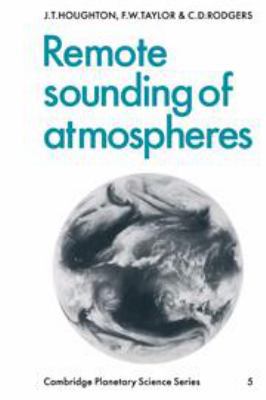 Remote Sounding of Atmospheres 0521242819 Book Cover