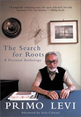 The Search for Roots: A Personal Anthology 1566635047 Book Cover