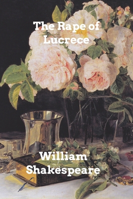 The Rape of Lucrece 1006339973 Book Cover