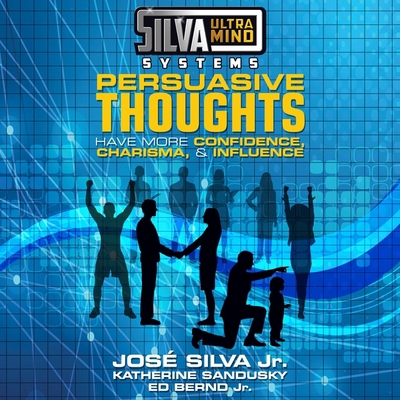 Silva Ultramind Systems Persuasive Thoughts: Ha... B08Z9W51WS Book Cover
