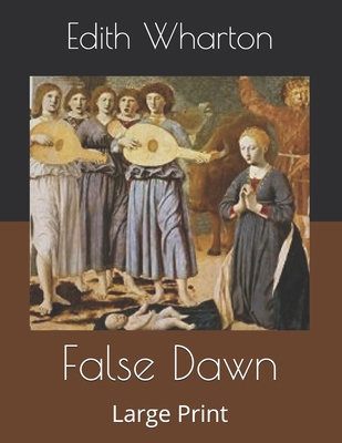 False Dawn: Large Print B086G2QPXC Book Cover
