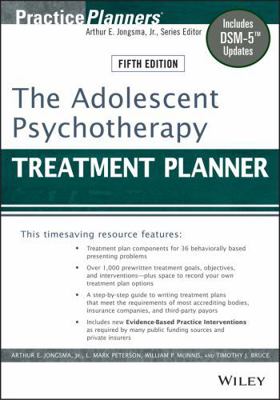 The Adolescent Psychotherapy Treatment Planner:... 1118067843 Book Cover