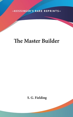 The Master Builder 1161361456 Book Cover