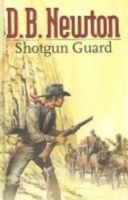 Shotgun Guard 0754082245 Book Cover