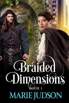 Braided Dimensions: Book 1 0998046604 Book Cover