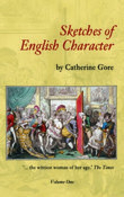 Sketches of English Character Volume One 1845880447 Book Cover