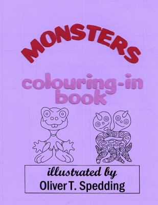 Monsters Colouring-in Book 1983825476 Book Cover