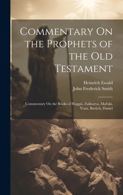 Commentary On the Prophets of the Old Testament... 1020014253 Book Cover