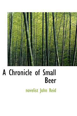 A Chronicle of Small Beer 1103011901 Book Cover