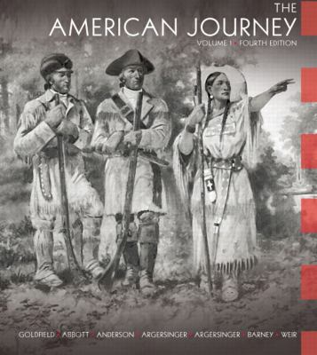 The American Journey: A History of the United S... 0132217406 Book Cover